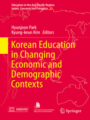 cover image of Korean Education in Changing Economic and Demographic Contexts
